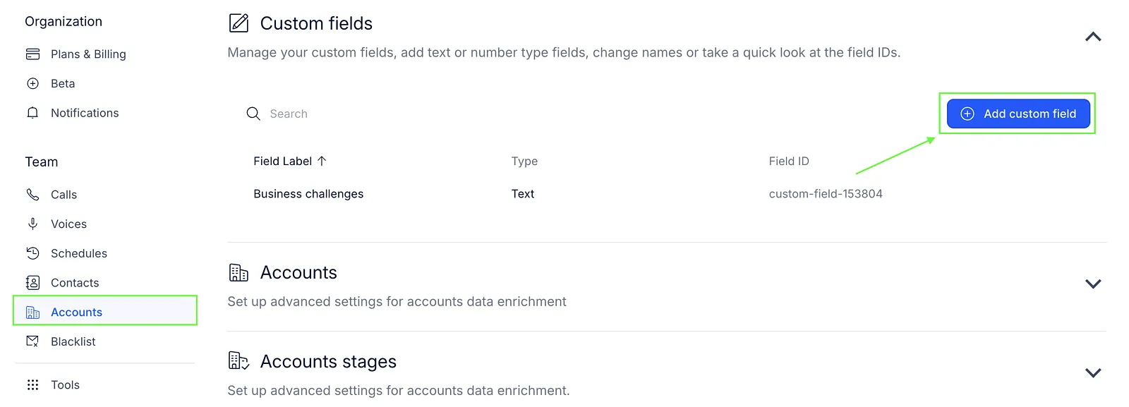 Settings, Accounts, Custom fields section with the Add custom field button highlighted