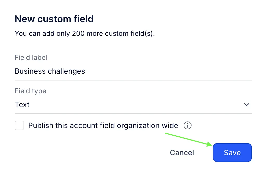 New custom field dialog with a field label, field type and the option to publish it organization wide