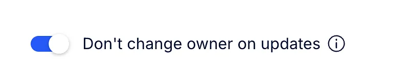 Don't change owner on updates toggle turned on in the Pipedrive ownership mappings