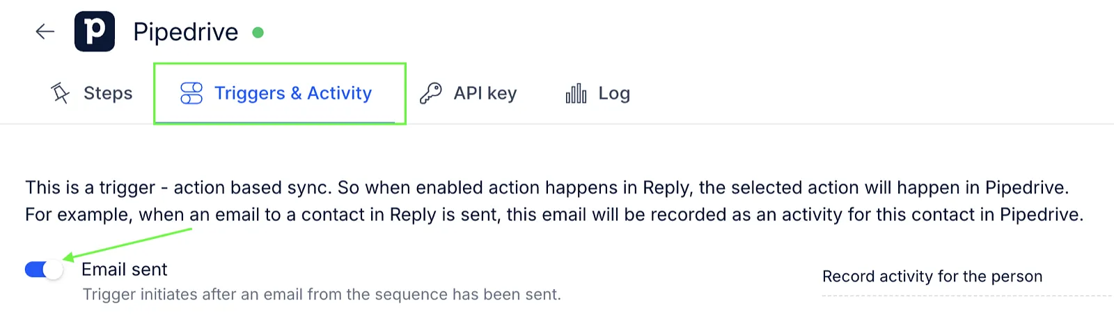 Pipedrive integration Triggers and Activity tab with the Email sent trigger turned on